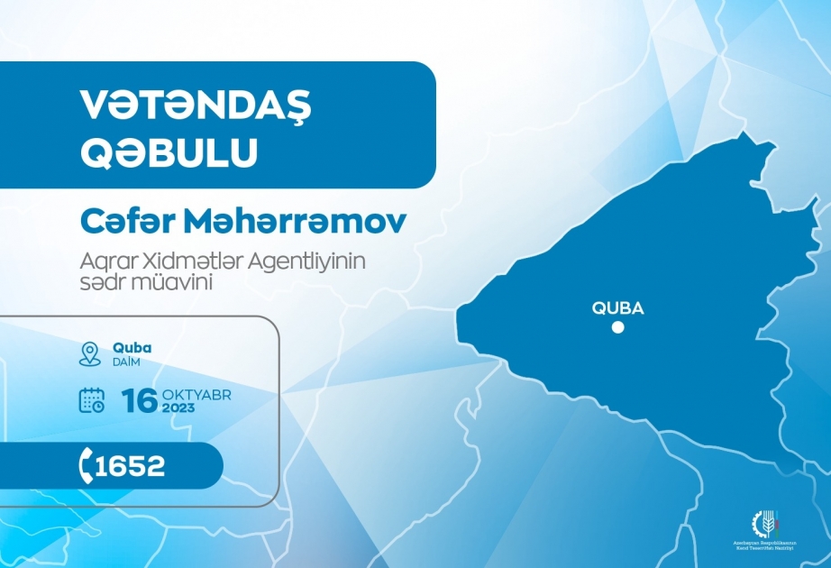 Aqrar Xidmətlər Agentliyinin sədr müavini Qubada vətəndaşlarla görüşəcək