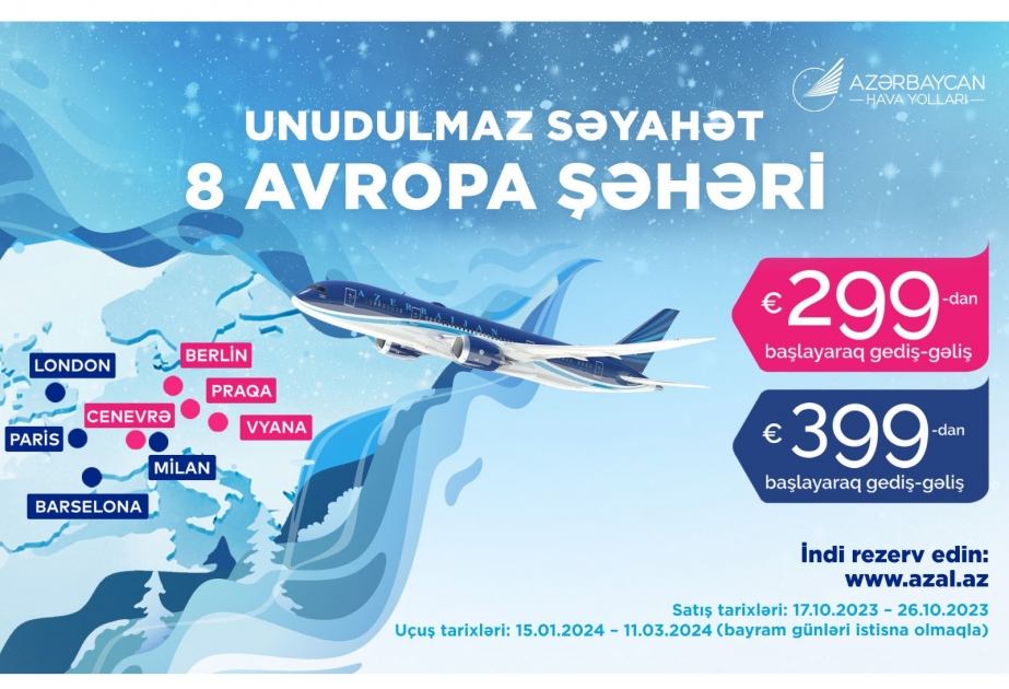 AZAL-dan xüsusi təklif: Avropanın 8 şəhərinə unudulmaz səyahət