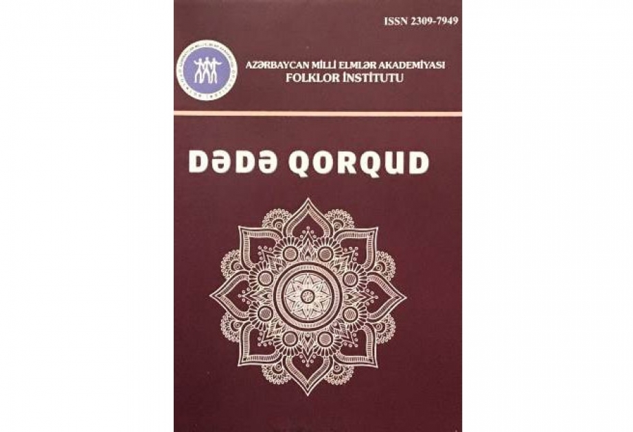 “Dədə Qorqud” toplusunun yeni sayı - elmi məqalələr, türk xalqları folklorundan örnəklər