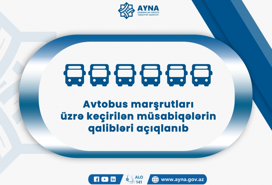 Bir neçə müntəzəm avtobus marşrutu üzrə keçirilən müsabiqənin qalibləri müəyyənləşib
