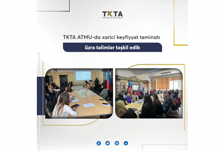 TKTA Turizm və Menecment Universitetində xarici keyfiyyət təminatı üzrə təlimlər təşkil edib