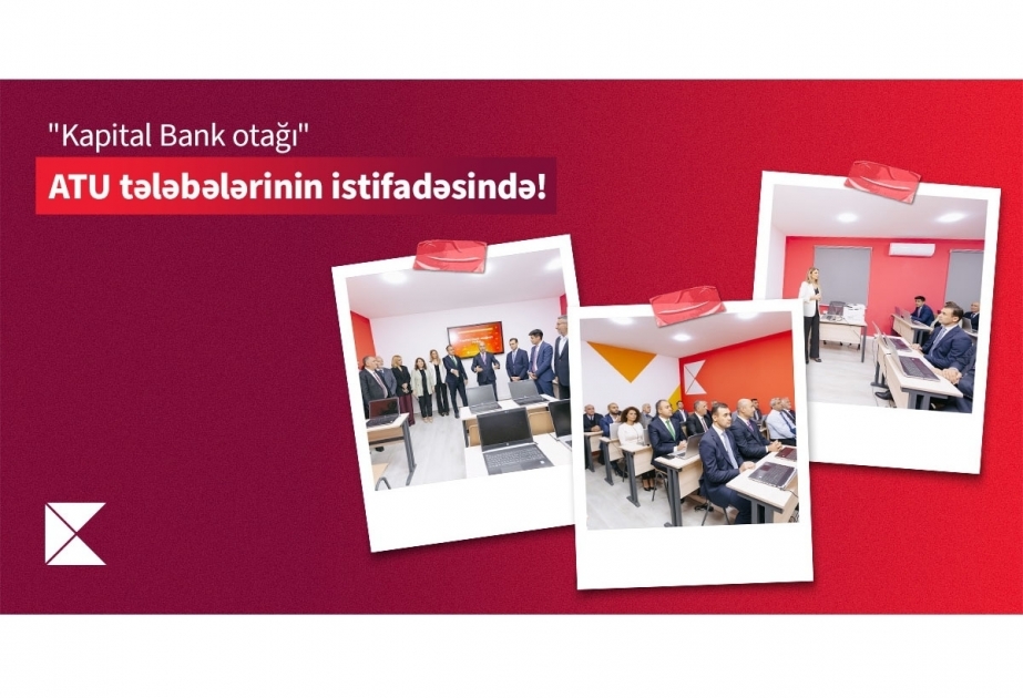 ®  “Kapital Bank Room” opened at Azerbaijan Technological University