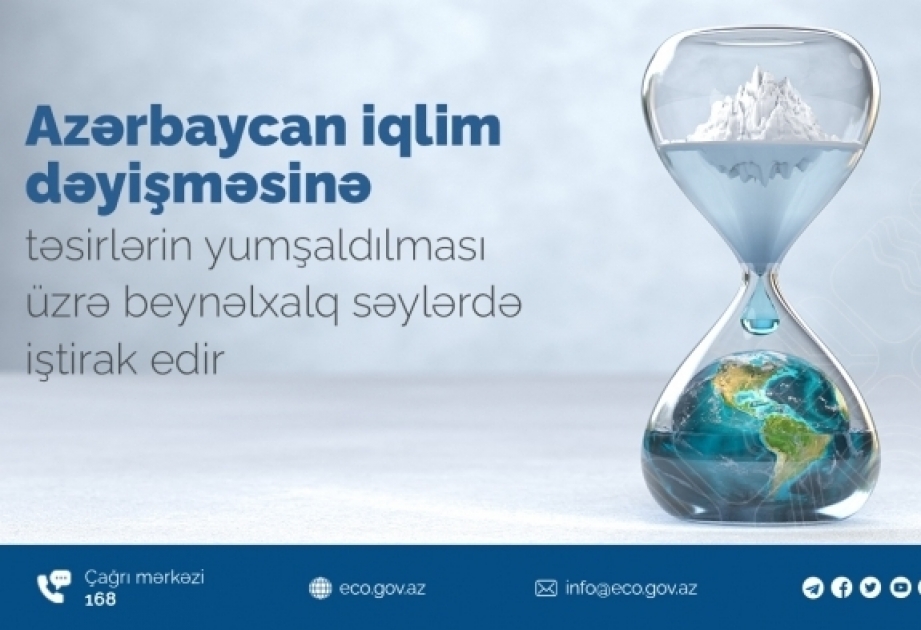 Azerbaiyán participa en los esfuerzos internacionales para mitigar el cambio climático