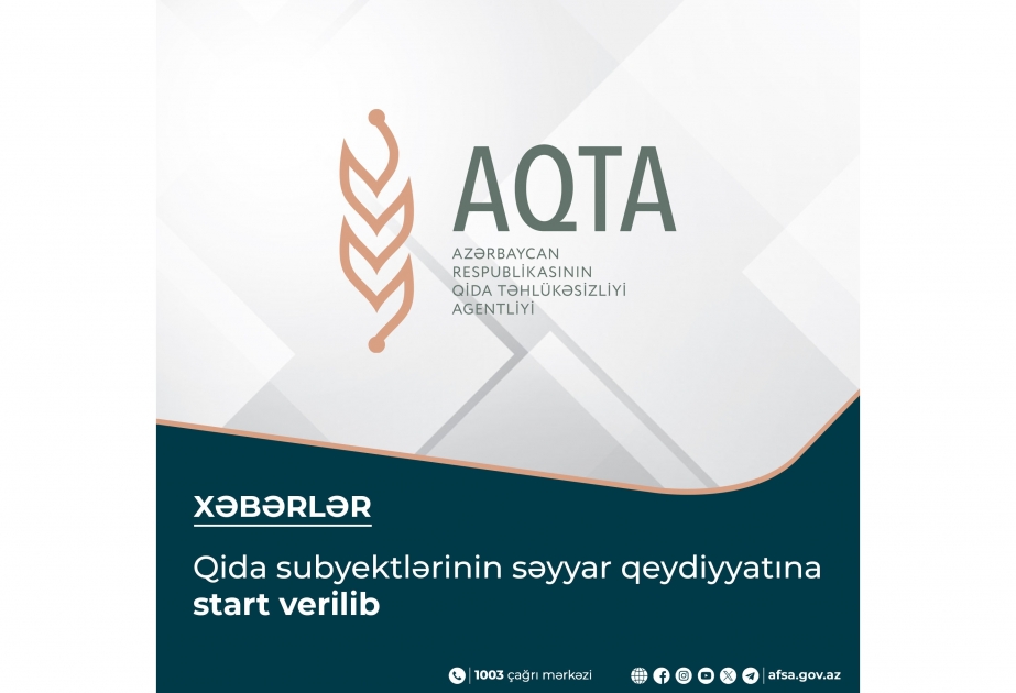 Qida subyektlərinin səyyar qeydiyyatına start verilib