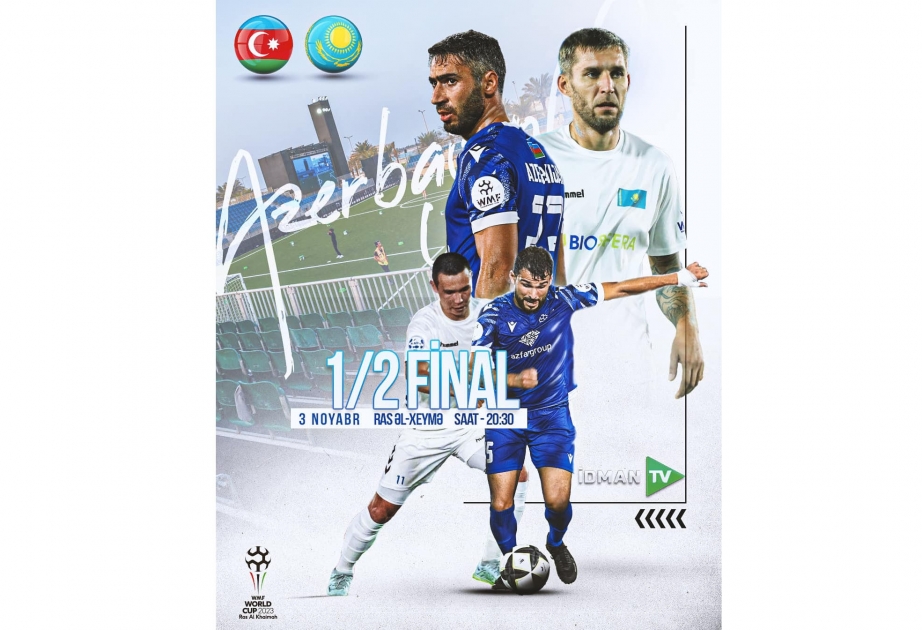 Dünya çempionatının yarımfinal oyunu: Azərbaycanın minifutbol yığması Qazaxıstana qarşı