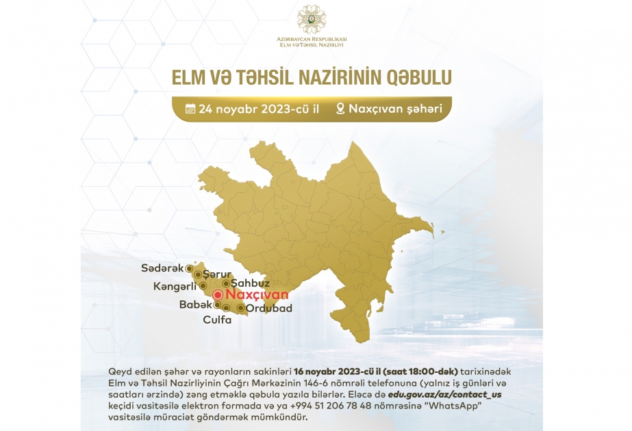 Elm və təhsil naziri Naxçıvanda vətəndaşlarla görüşəcək