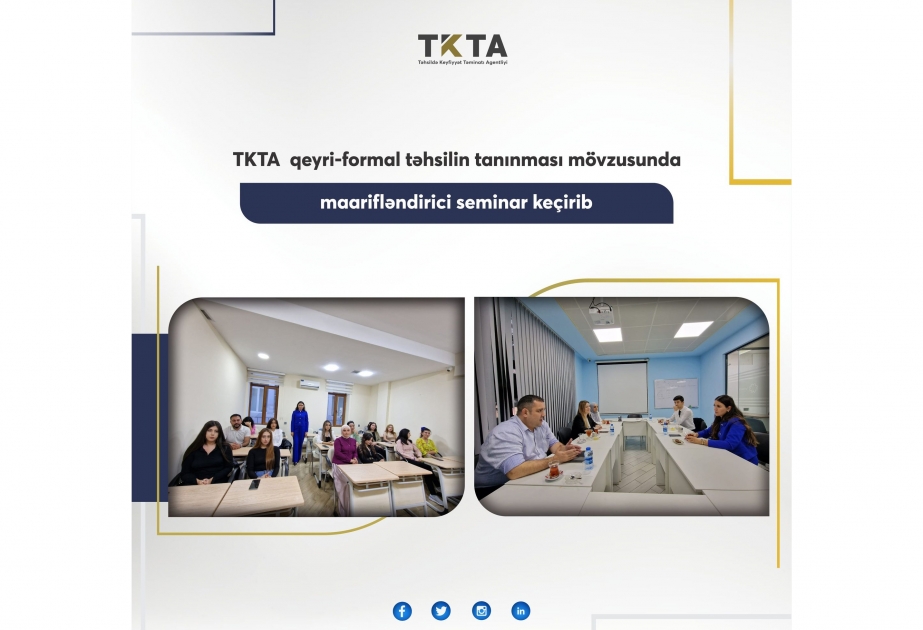 Qeyri-formal təhsilin tanınması mövzusunda maarifləndirici seminar