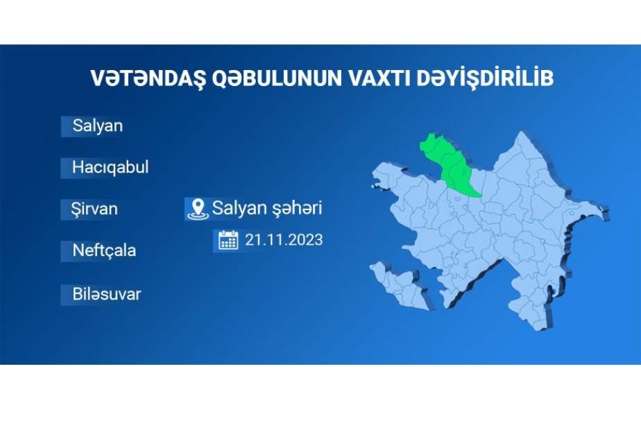 Rəqəmsal inkişaf və nəqliyyat nazirinin Salyanda vətəndaş qəbulunun vaxtı dəyişib