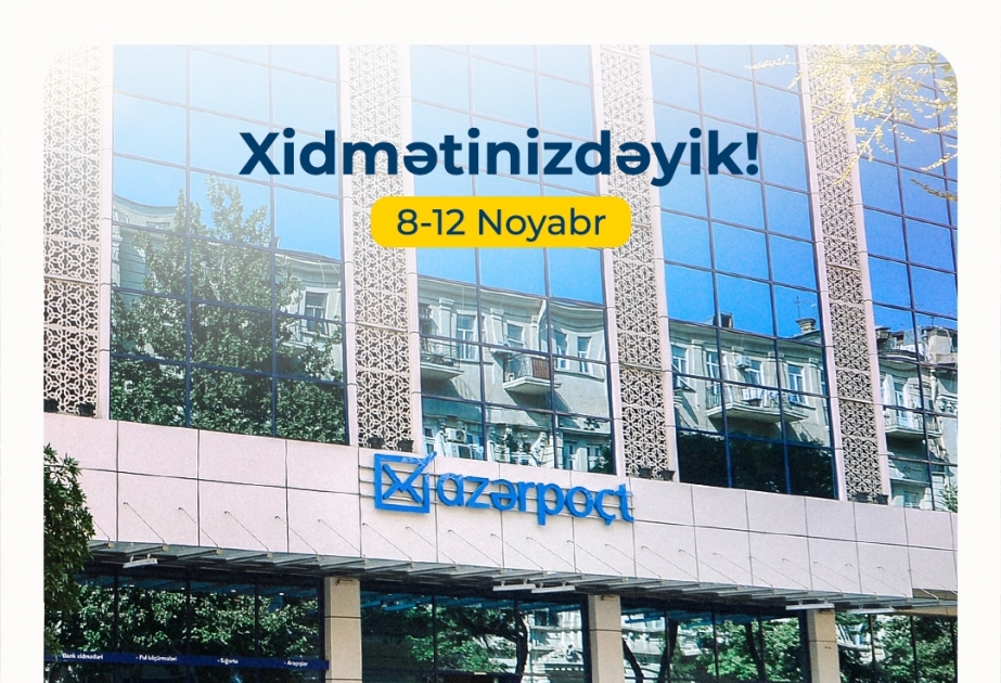 “Azərpoçt” bayram günlərində fəaliyyət göstərəcək