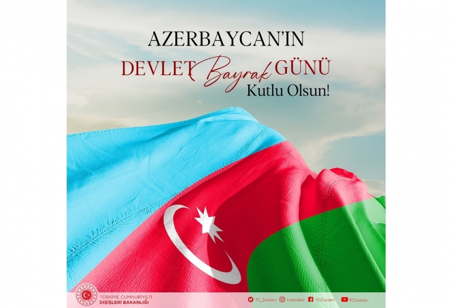 El Ministerio de Asuntos Exteriores de Türkiye felicita a Azerbaiyán en el Día de la Bandera Nacional