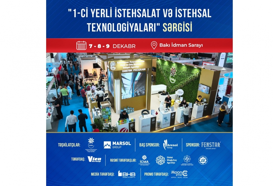 Gələn ay yerli istehsalçıların sərgisi açılacaq