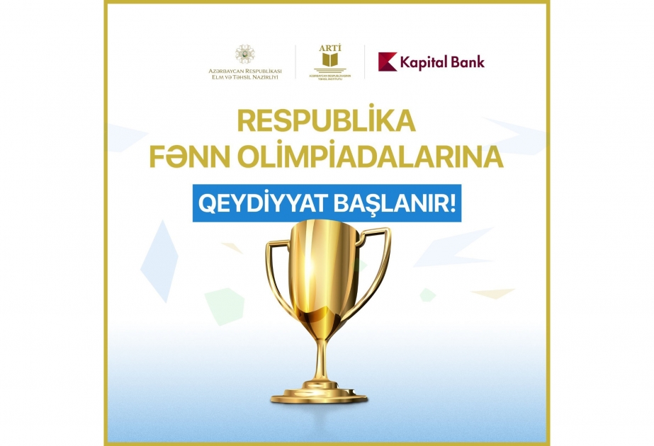 Respublika fənn olimpiadalarına qeydiyyat başlanır