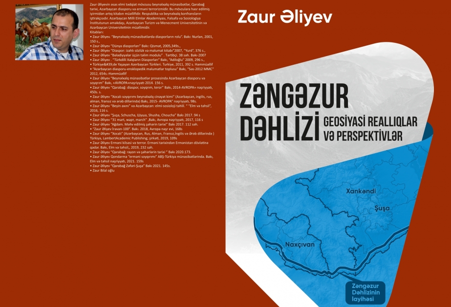 “Zəngəzur dəhlizi: geosiyasi reallıqlar və perspektivlər” kitabı çapdan çıxıb