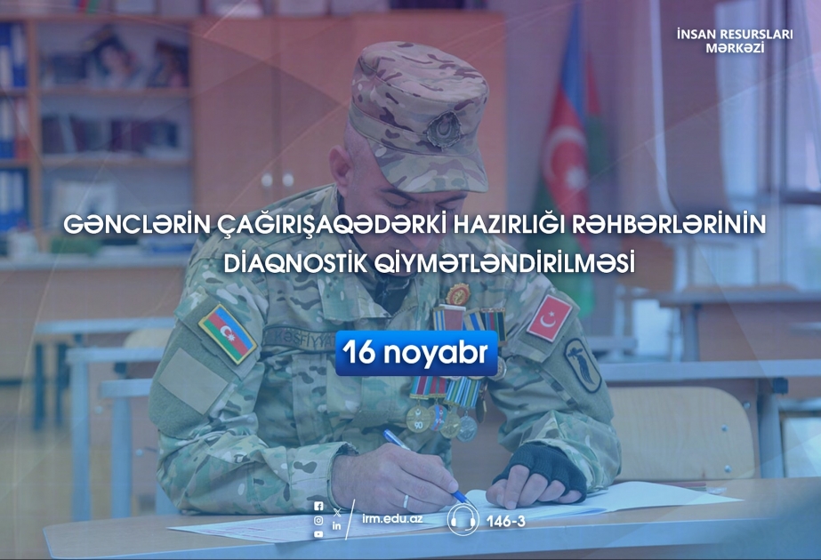 Gənclərin çağırışaqədərki hazırlığı rəhbərlərinin diaqnostik qiymətləndirilməsi keçiriləcək