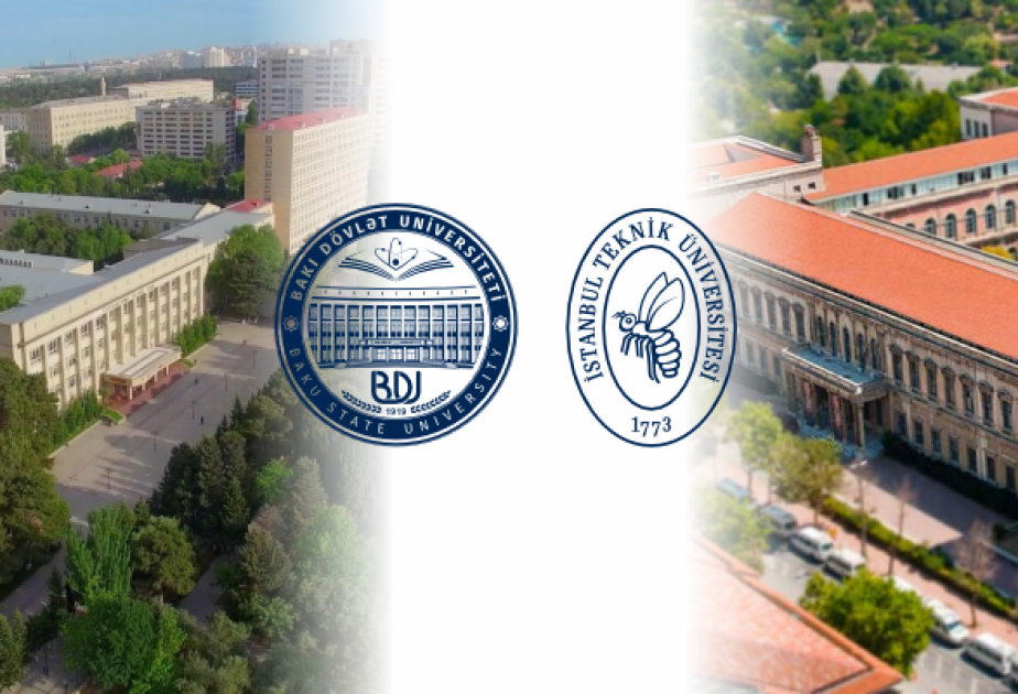 BDU və İstanbul Texniki Universiteti arasında anlaşma memorandumu imzalanıb