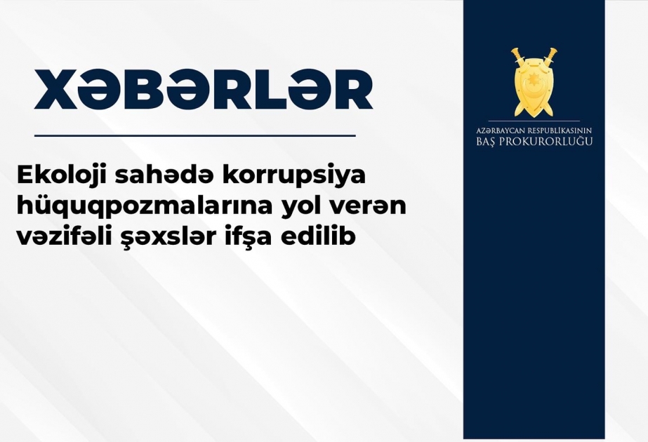 Meşələrin İnkişafı Xidmətinin iki vəzifəli əməkdaşı rüşvətə görə həbs edilib - RƏSMİ