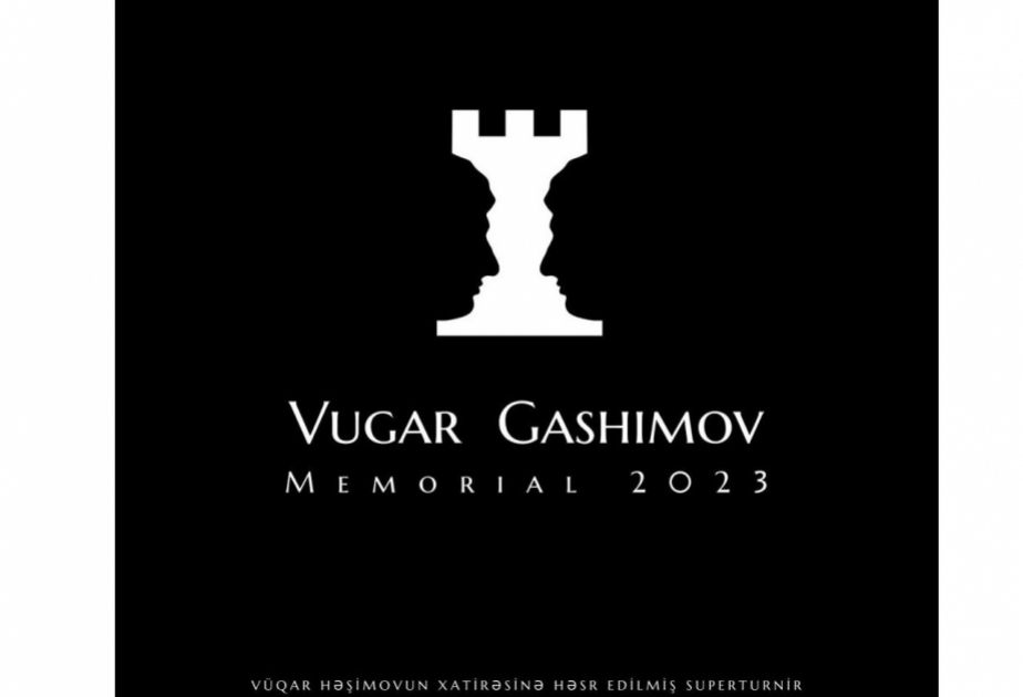Vüqar Həşimov Memorialında iştirak edəcək şahmatçılar bəlli olub