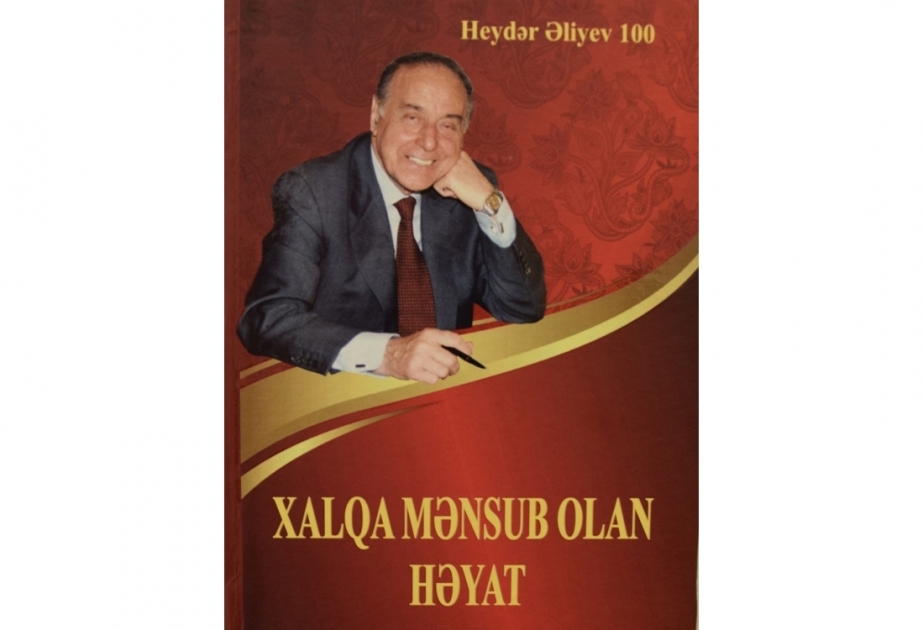 Ulu Öndərlə bağlı yeni kitab işıq üzü görüb