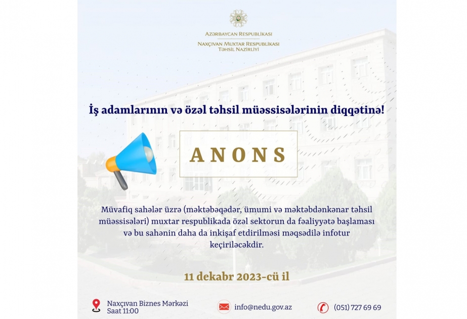 Naxçıvan şəhərində Təhsil Nazirliyinin təşkilatçılığı ilə infotur keçiriləcək