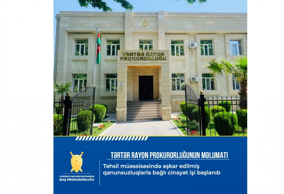 Təhsil müəssisəsində aşkarlanmış qanunsuzluqlarla bağlı cinayət işi başlanıb