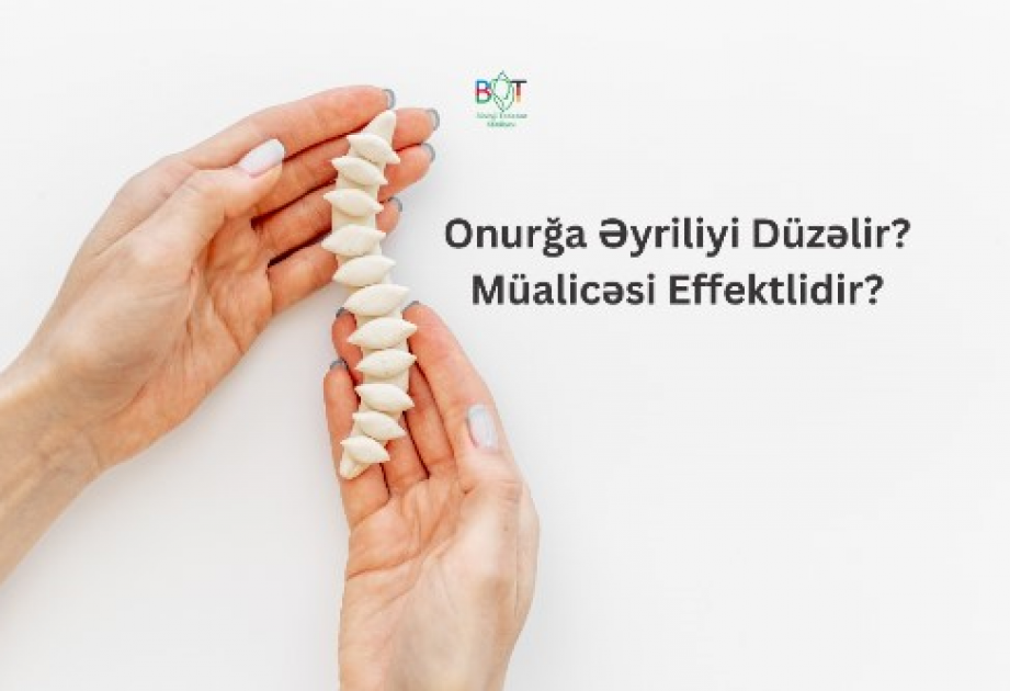 ®  Onurğa əyriliyi düzəlir? Müalicəsi effektlidir?