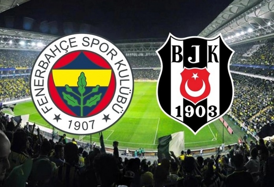 İstanbul derbisi: “Beşiktaş” “Fənərbaxça”ya qarşı