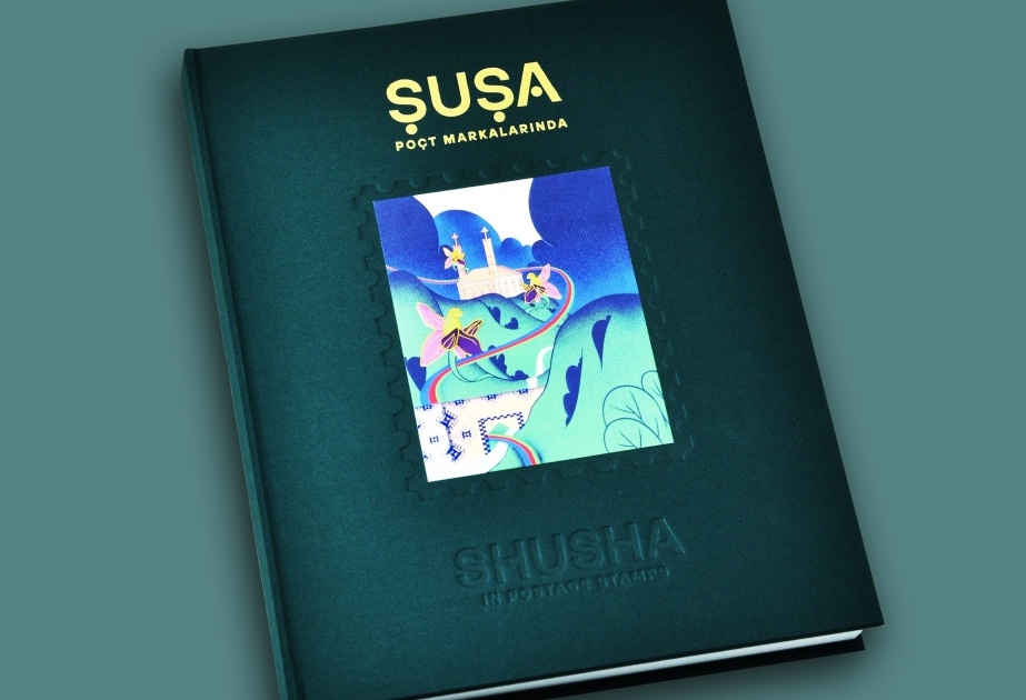 Se ha preparado el libro "Shusha en sellos postales"