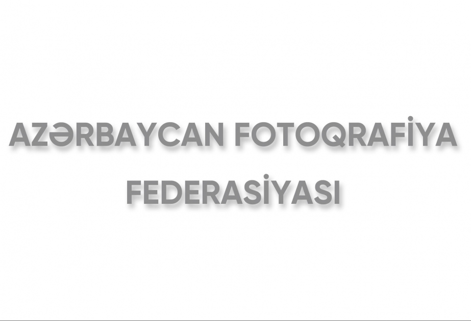 Azərbaycan Fotoqrafiya Federasiyası beynəlxalq təşkilata üzv olub