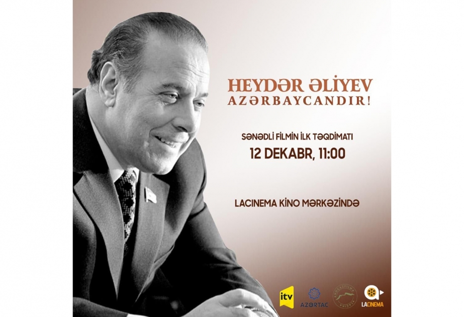 AZƏRTAC tərəfindən hazırlanan “Heydər Əliyev Azərbaycandır!” filminin Laçın şəhərində təqdimatı olacaq