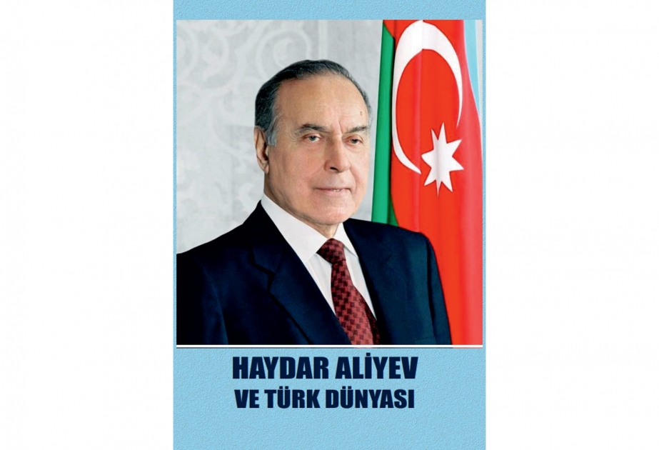 Şərqşünas alimin “Heydər Əliyev və Türk dünyası” kitabı çapdan çıxıb