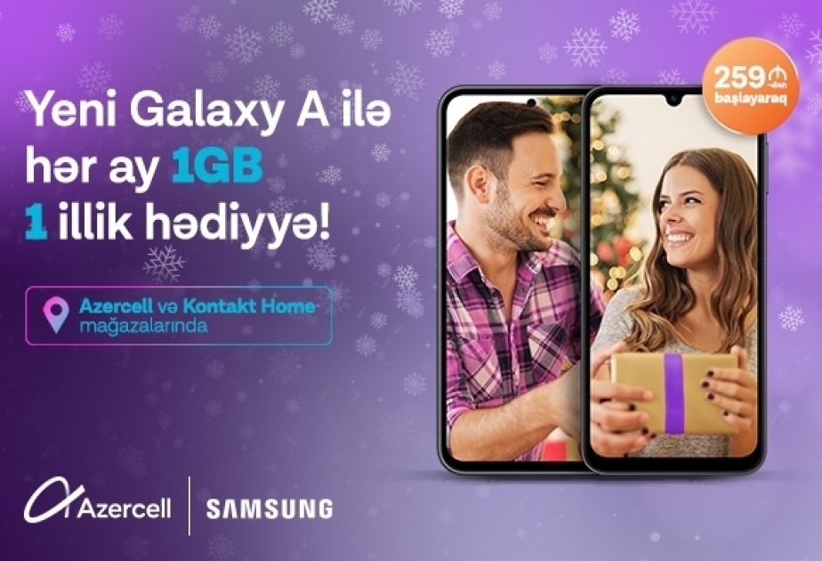 ®  Azercell presents a new Samsung campaign on New Year's Eve!