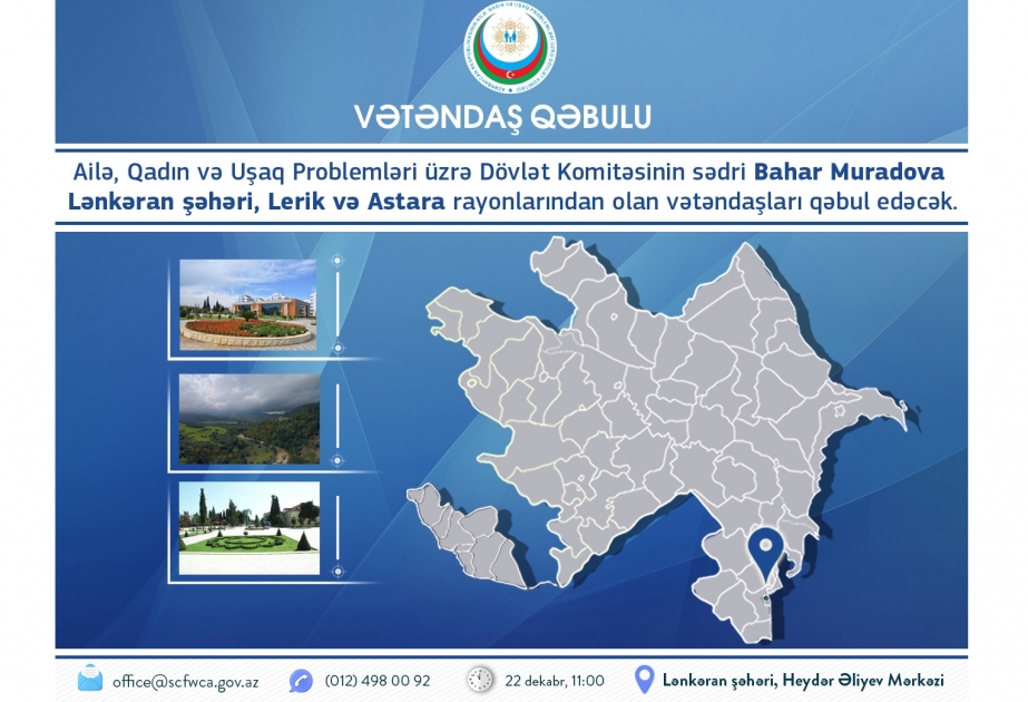 Lənkəranda vətəndaşların ailə, qadın və uşaq problemləri ilə bağlı müraciətləri dinləniləcək