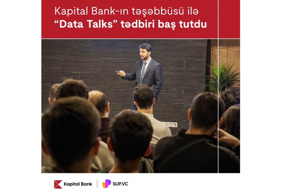 ®  Kapital Bank hosts its latest "Data Talks" event