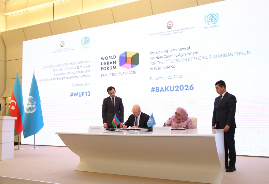 Signing ceremony of Host Country Agreement for 13th session of World Urban Forum in 2026 in Baku held