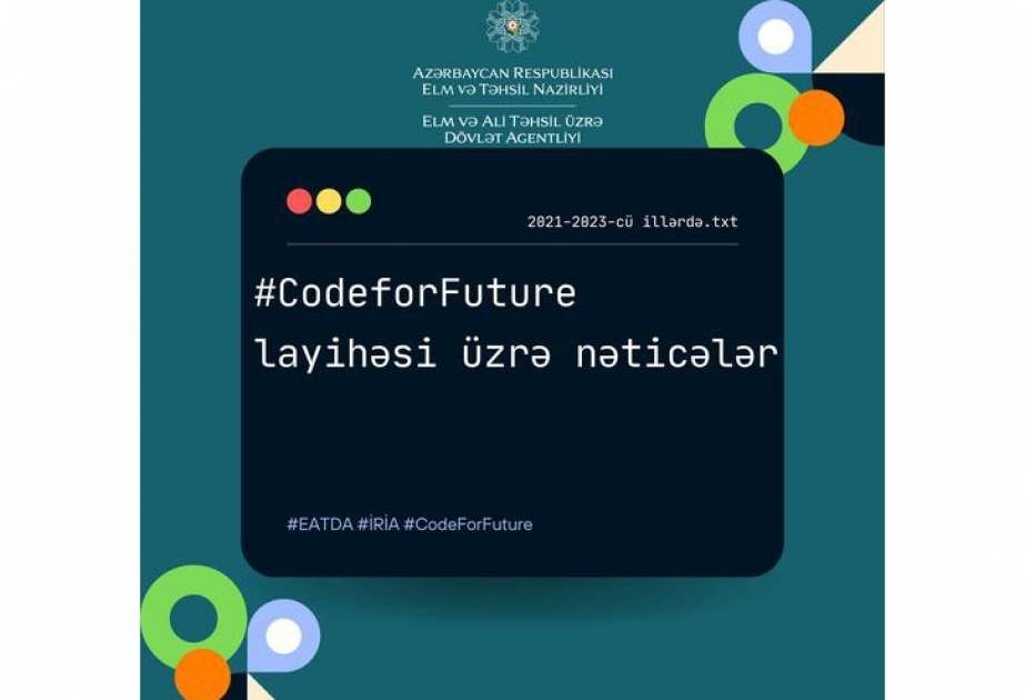 “Сode for Future” layihəsi 4 mindən çox tələbəni əhatə edib