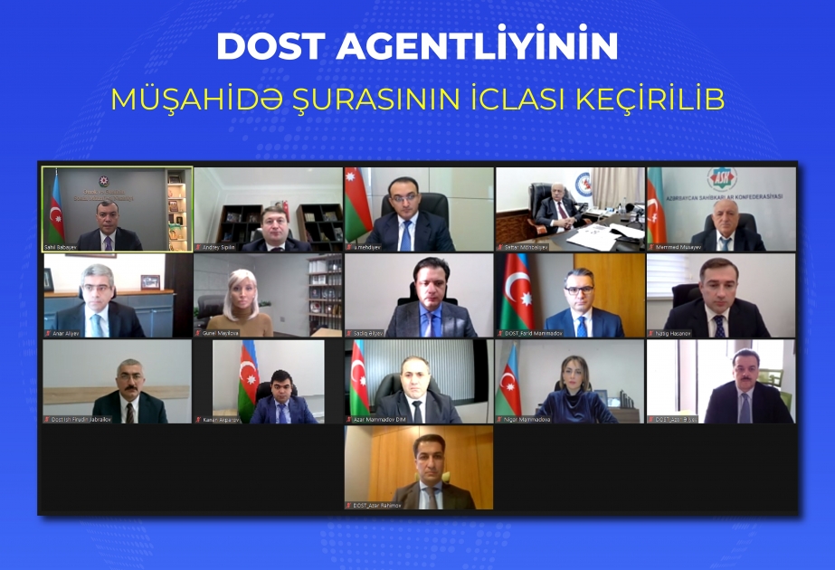 DOST Agentliyinin Müşahidə Şurasının iclası keçirilib