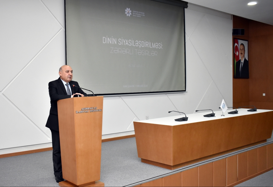 Bakıda “Dinin siyasiləşdirilməsi: zərərli təsirlər” mövzusunda konfrans keçirilib