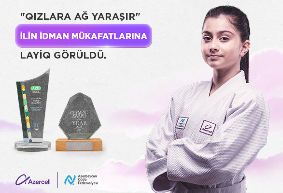 ®  Azercell project “White Suits Girls Best” honored with sports awards of the year