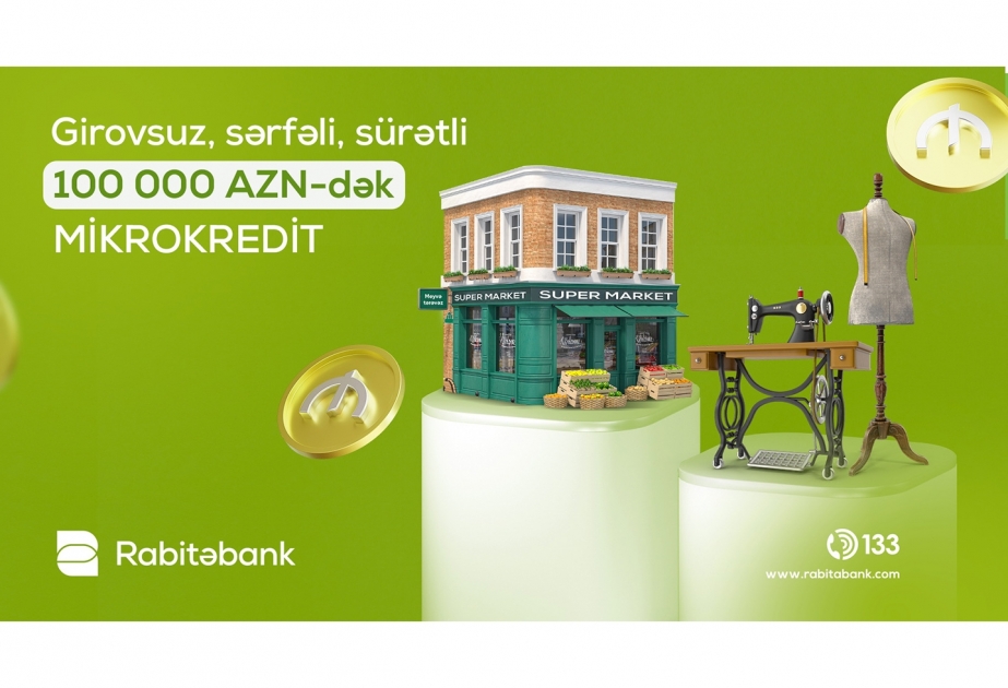 ®  Biznesinizi “Rabitəbank”ın mikrokreditləri ilə böyüdün!