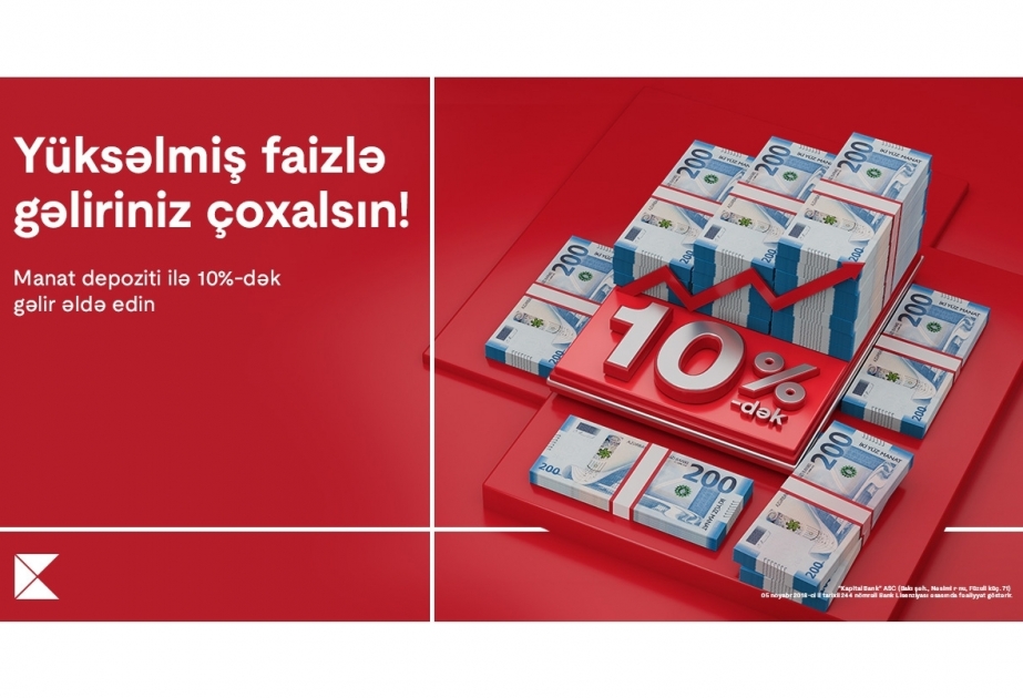 ®  Kapital Bank increases its deposit rate to 10%