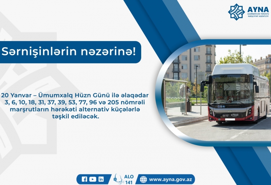 Sabah bir sıra müntəzəm marşrutların hərəkətində dəyişiklik olacaq