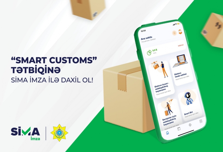 “Smart Customs” tətbiqinə “SİMA İmza” ilə daxil olmaq mümkün olub