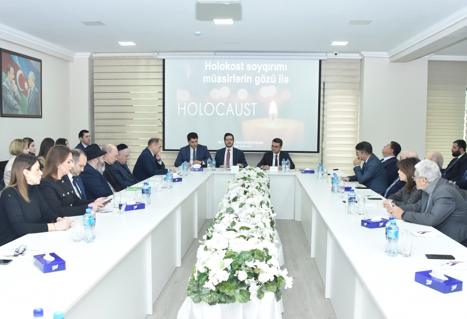 Bakıda “Holokost soyqırımı müasirlərin gözü ilə” mövzusunda dəyirmi masa keçirilib