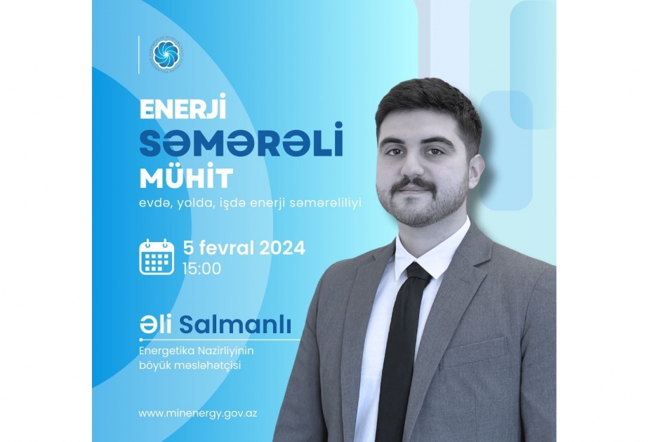 Azerbaijan’s Energy Ministry to host webinar on energy efficient environment
