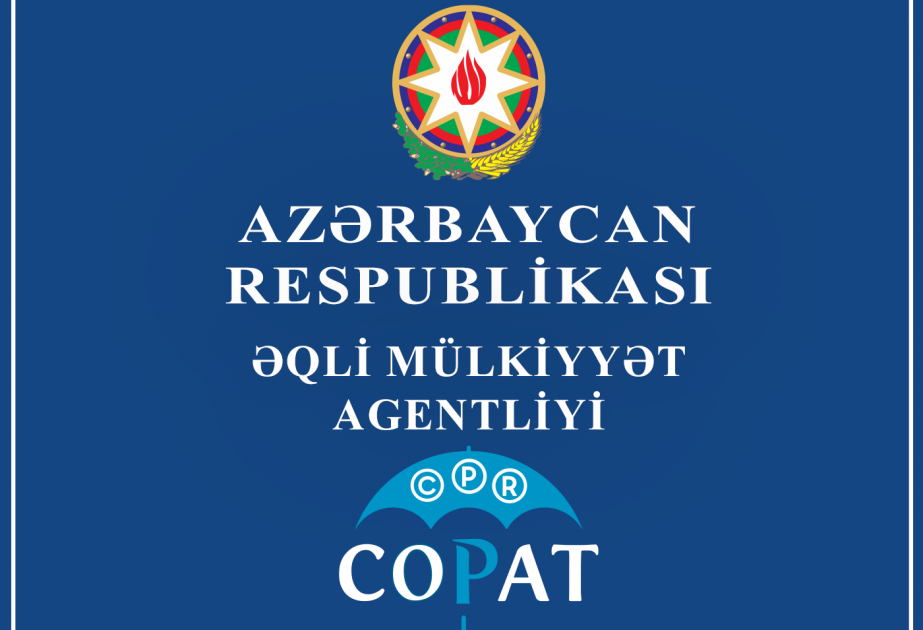 Əqli Mülkiyyət Agentliyində şəffaflığa və əlçatanlığa doğru atılan addım