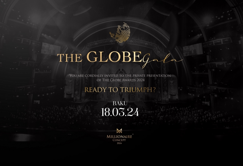 ®  Baku to host international event The Globa Gala with participants from over 20 countries