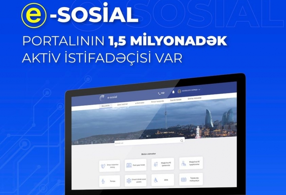“E-sosial” portalının 1,5 milyonadək aktiv istifadəçisi var
