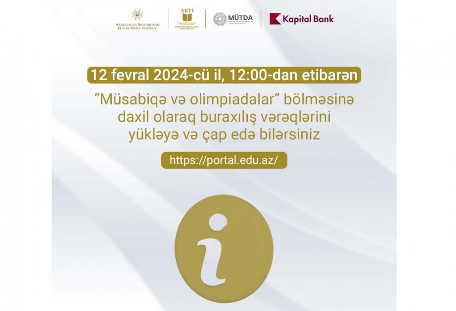 Fənn olimpiadalarında iştirak üçün qeydiyyatdan keçən şagirdlər buraxılış vərəqəsini çap edə bilərlər