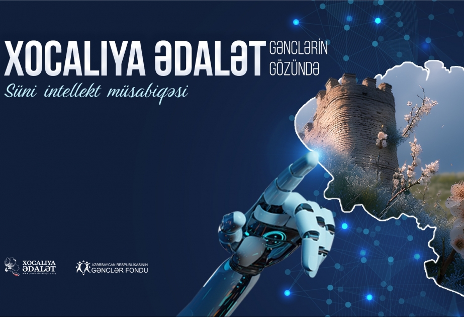 Süni intellekt həlləri ilə “Xocalıya ədalət gənclərin gözündə” müsabiqəsi keçirilir