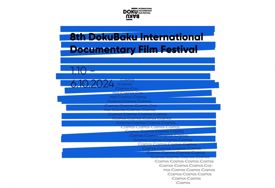 “DokuBaku” VIII Beynəlxalq Sənədli Film Festivalında iştirak üçün ərizələrin qəbulunu elan edib